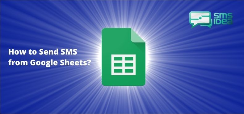 How to send SMS from google sheets?